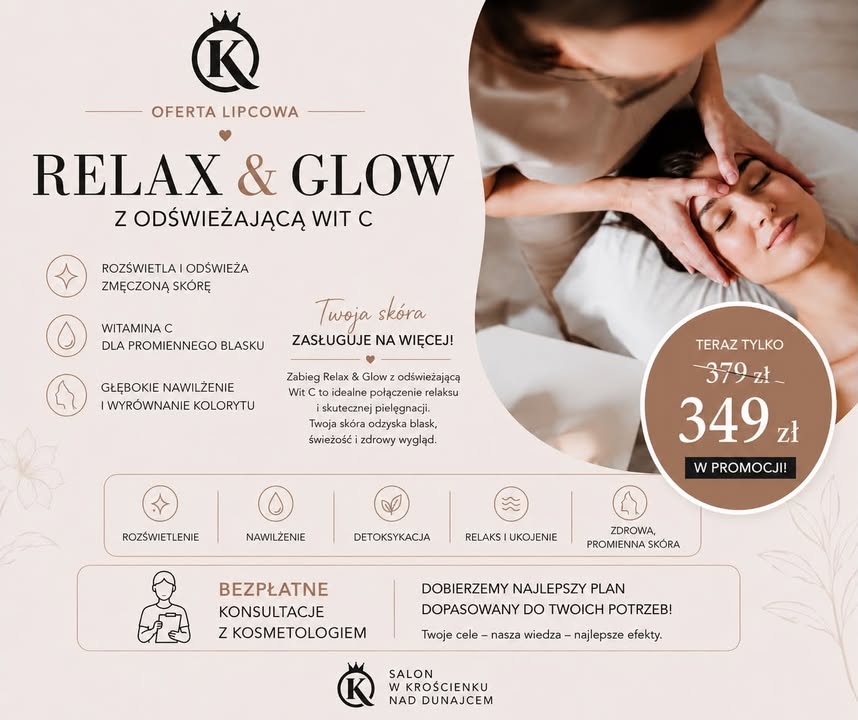 Relax & Glow z witaminą C – lipcowa promocja w Krościenku!